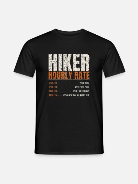 Hiker Hourly Rate Funny - Männer T-Shirt - Schwarz