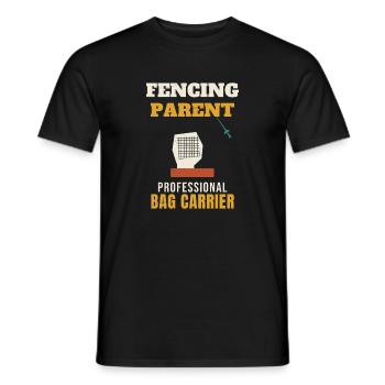 Fencing Parent Professional Bag Carrier Funny Fenc - Men's T-Shirt - black - Front - AI Model Male 178 light (178cm)