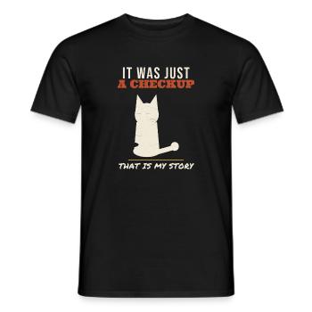 Cat: It was just a check-up – lust - Men's T-Shirt - black - Front - AI Model Male 178 light (178cm)