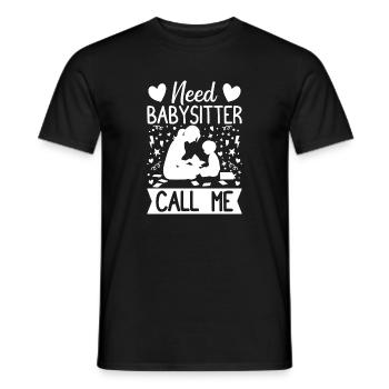 Childcare Provider Need Babysitter Call Me Daycare - Men's T-Shirt - black - Front - AI Model Male 178 light (178cm)