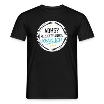 ADHS? Reizüberflutung. Kenn ich. - Männer T-Shirt - Schwarz - Vorne - AI Model Male 178 light (178cm)