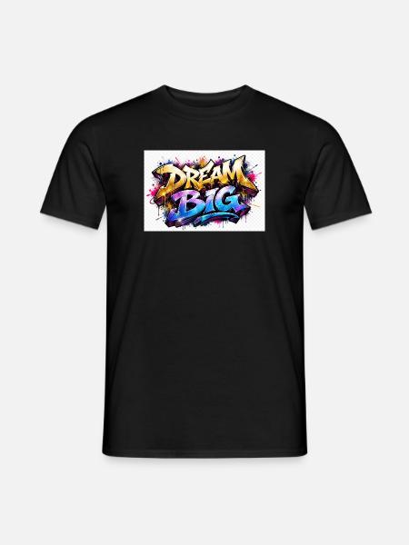 Dream Big Graffiti Druckkunst - Männer T-Shirt - Schwarz