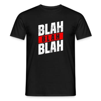 Blah Blah Blah - Männer T-Shirt - Schwarz - Vorne - AI Model Male 178 light (178cm)