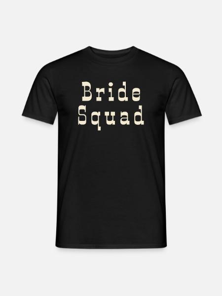 Bride Squad - Bachelorette Party - Männer T-Shirt - Schwarz