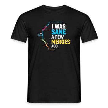 Vor ein paar Merges war ich noch bei Verstand, Programmierer-Humor - Männer T-Shirt - Schwarz - Vorne - AI Model Male 178 light (178cm)