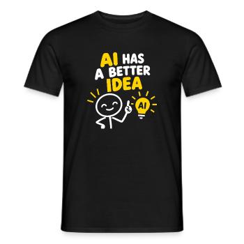 KI hat eine bessere Idee - Männer T-Shirt - Schwarz - Vorne - AI Model Male 178 light (178cm)