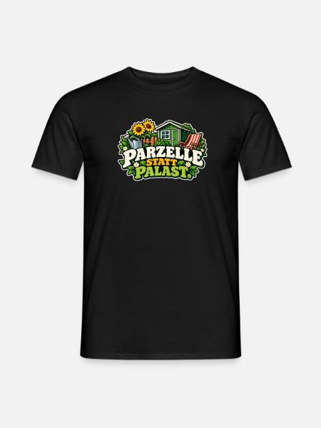 Parzelle statt Palast - Männer T-Shirt - Schwarz