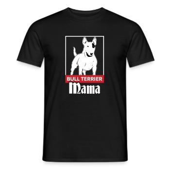 Bullterrier Hunde Stolze Bull Terrier Mama - Männer T-Shirt - Schwarz - Vorne - AI Model Male 178 light (178cm)