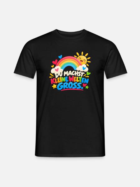 Du machst kleine Welten groß - Männer T-Shirt - Schwarz