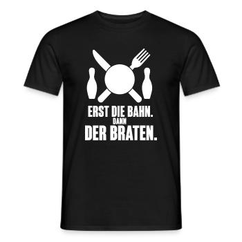 Erst die Bahn dann der Braten – Kegeln Spruch - Männer T-Shirt - Schwarz - Vorne - AI Model Male 178 light (178cm)