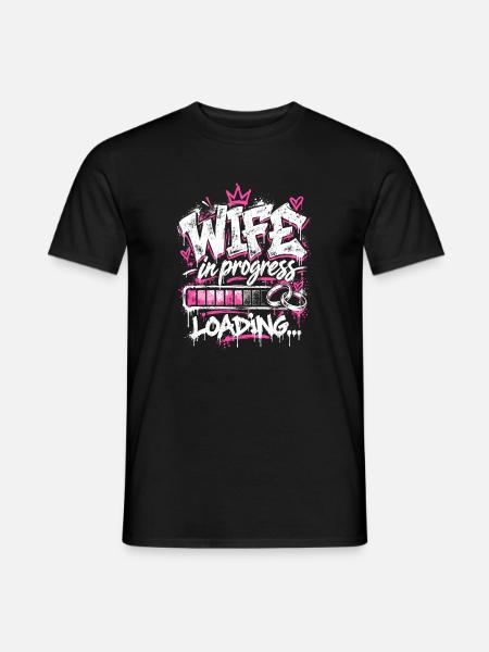 Wife of Progress Loading - Männer T-Shirt - Schwarz