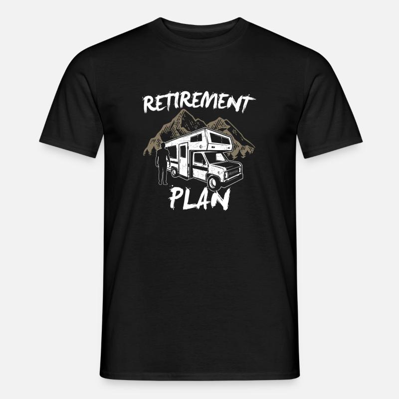 Retirement Plan Camping In The Mountains Gift - Men's T-shirt - black