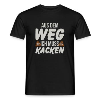 Aus dem Weg ich muss Kacken - Männer T-Shirt - Schwarz - Vorne - AI Model Male 178 light (178cm)