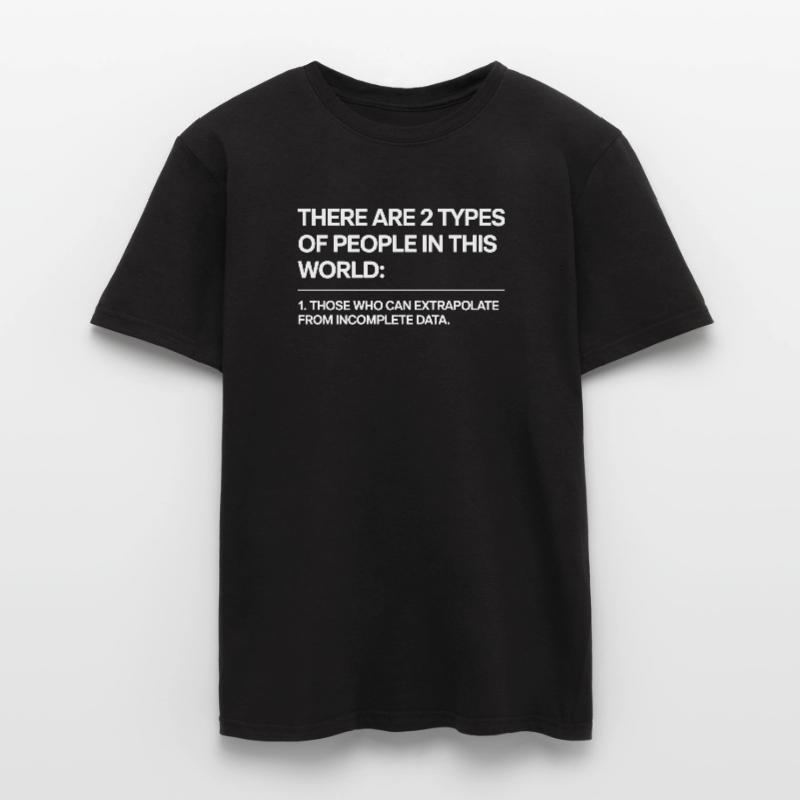 Statistics Analysis Data Science Extrapolation Men's T-Shirt