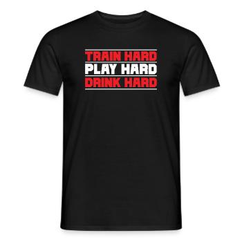 Train hard play hard drink hard - Men's T-Shirt - black - Front - AI Model Male 178 light (178cm)