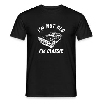 I'm Not Old, I'm Classic - Men's T-Shirt - black - Front - AI Model Male 178 light (178cm)
