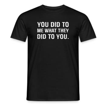 Tu m’as fait ce qu’ils t’ont fait drôle - T-shirt homme - noir - Devant - AI Model Male 178 light (178cm)