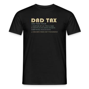 Taxe sur les pères : papa achète pour les enfants - T-shirt homme - noir - Devant - AI Model Male 178 light (178cm)