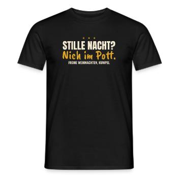 Stille Nacht? Nich im Pott. – für dunkle Shirts - Männer T-Shirt - Schwarz - Vorne - AI Model Male 178 light (178cm)
