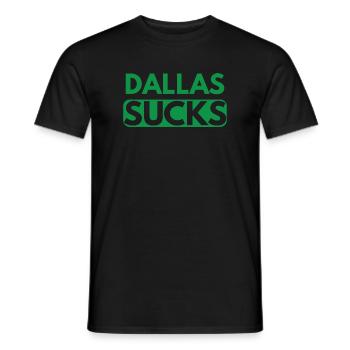 Dallas Sucks - Men's T-Shirt - black - Front - AI Model Male 178 light (178cm)