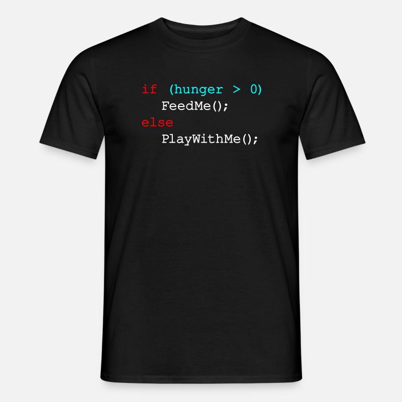 Wenn Hunger mich füttert, sonst spiel mit mir - JavaScript - Männer T-Shirt - Schwarz