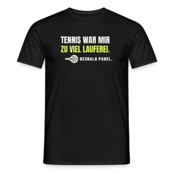 Padel statt Tennis – zu viel Lauferei - Männer T-Shirt - Schwarz - Vorne - AI Model Male 178 light (178cm)