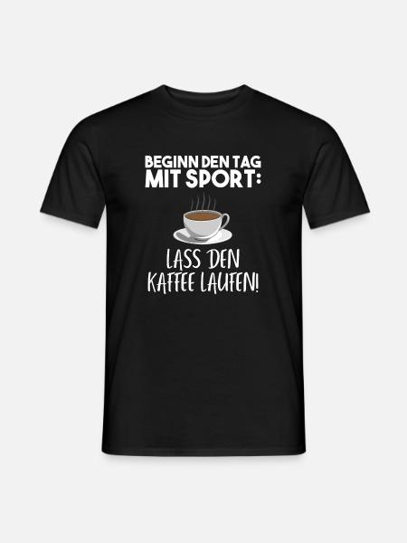 Kaffee Spruch lustig - Männer T-Shirt - Schwarz