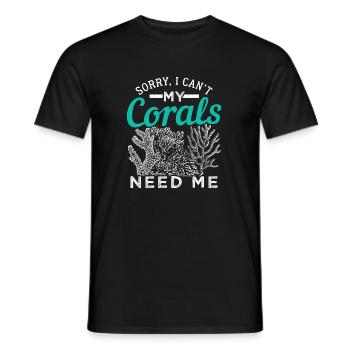 Désolé, je ne peux pas. Mes coraux ont besoin de moi. - T-shirt homme - noir - Devant - AI Model Male 178 light (178cm)