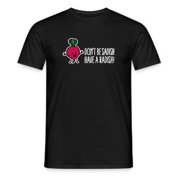 Don't be sadish have a radish funny dietician - Men's T-Shirt - black - Front - AI Model Male 178 light (178cm)