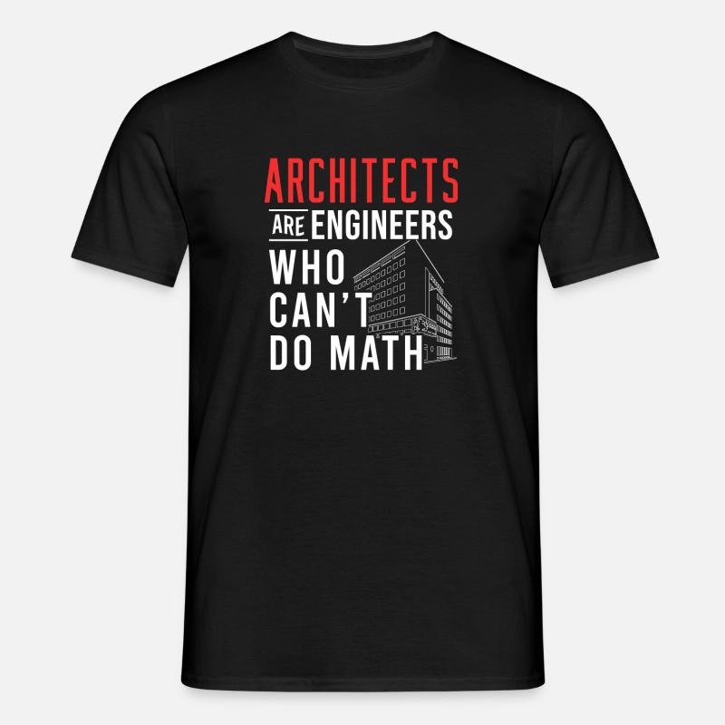 Architecte Architecture Math - T-shirt Homme - noir