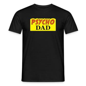 Psycho Dad - Männer T-Shirt - Schwarz - Vorne - AI Model Male 178 light (178cm)