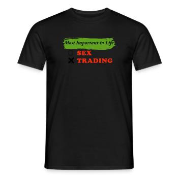 Most Wichtig im Leben Sex Trading - Männer T-Shirt - Schwarz - Vorne - AI Model Male 178 light (178cm)