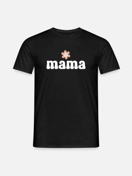 Mutter Mama - Männer T-Shirt - Schwarz