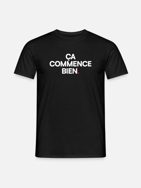 ÇA COMMENCE BIEN | Expression humour minimal - T-shirt homme - noir