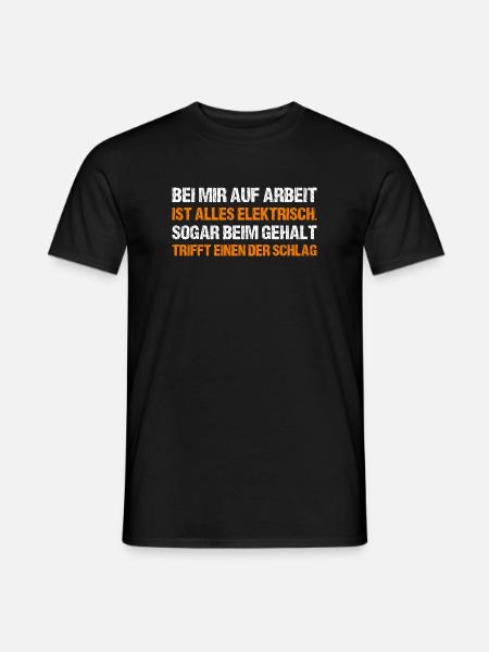 BEI MIR AUF ARBEIT - Männer T-Shirt - Schwarz