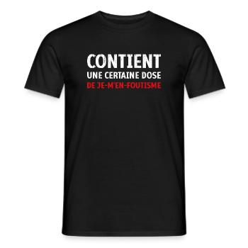 Contient une certaine dose de je-m’en-foutisme - T-shirt homme - noir - Devant - AI Model Male 178 light (178cm)