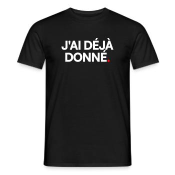 J'ai déjà donné - T-shirt homme - noir - Devant - AI Model Male 178 light (178cm)