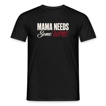 Mama braucht Wein - Lustiges Wein T-Shirt - Männer T-Shirt - Schwarz - Vorne - AI Model Male 178 light (178cm)