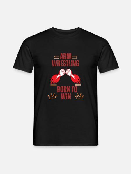 Armdrücken ''Born to Win'' T-Shirt - Männer T-Shirt - Schwarz
