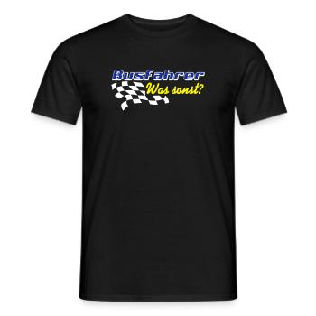 Busfahrer Bus Omnibus , Busfahrer was sonst (25) - Männer T-Shirt - Schwarz - Vorne - AI Model Male 178 light (178cm)