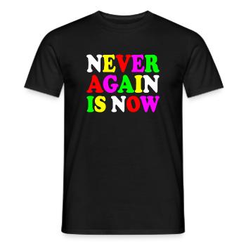 Never again is now - Men's T-Shirt - black - Front - AI Model Male 178 light (178cm)