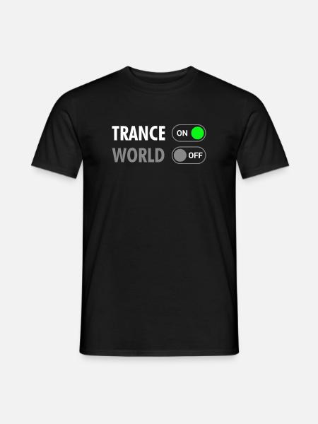 Trance On World Off - Rave Style - Männer T-Shirt - Schwarz