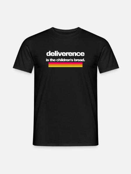 La délivrance est le design du pain pour enfants - T-shirt homme - noir