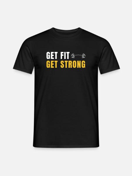 Get Fit Get Strong - Fitnessgeschenk mit Hanteln - Männer T-Shirt - Schwarz