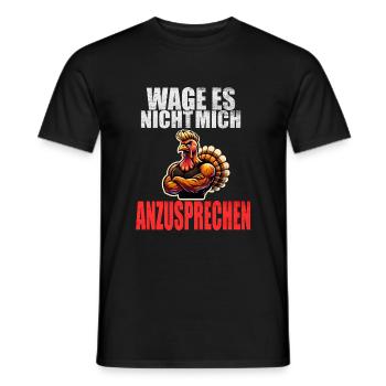Lustiger Spruch Funny Herren Männer Sprüche Hahn - Männer T-Shirt - Schwarz - Vorne - AI Model Male 178 light (178cm)