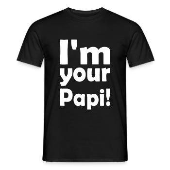 Im your papi - Männer T-Shirt - Schwarz - Vorne - AI Model Male 178 light (178cm)