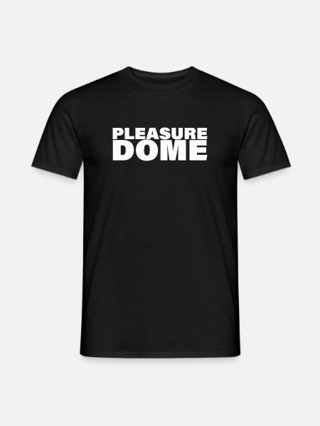 PLEASURE DOME - Männer T-Shirt - Schwarz