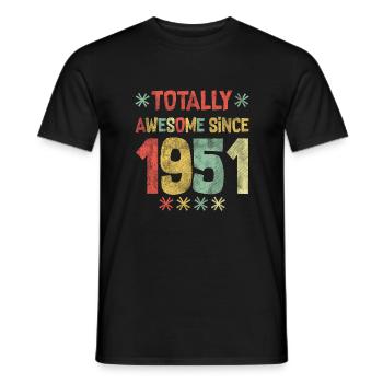 Totally Awesome Since 1951 - Happy Birthday - Men's T-Shirt - black - Front - AI Model Male 178 light (178cm)