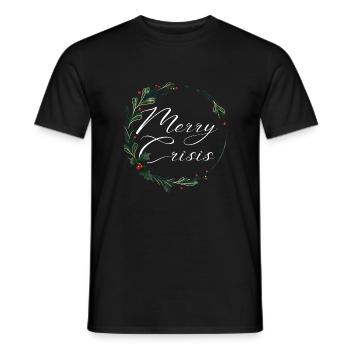 Weihnachten ugly Christmas merry crisis Spruch - Männer T-Shirt - Schwarz - Vorne - AI Model Male 178 light (178cm)