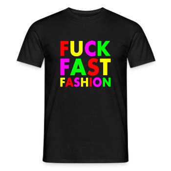 Fuck fast fashion - T-shirt homme - noir - Devant - AI Model Male 178 light (178cm)